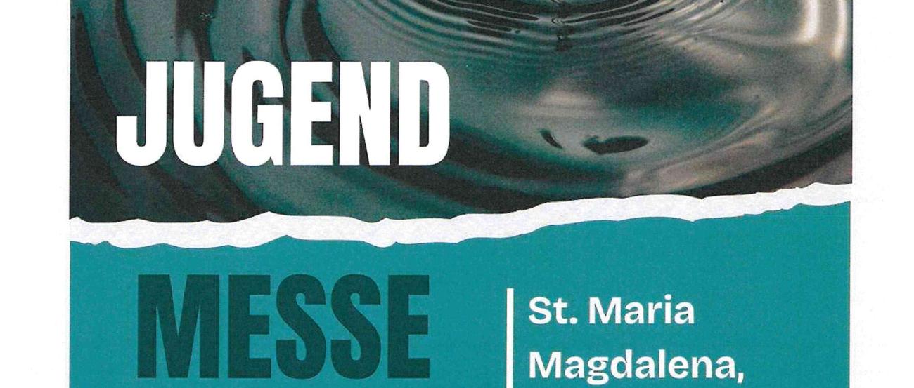 Jugendmesse März 26