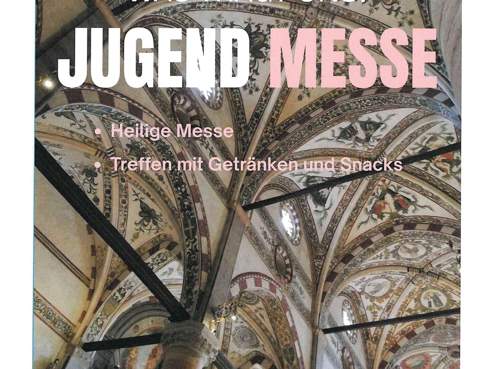 Jugendmesse Mai 26